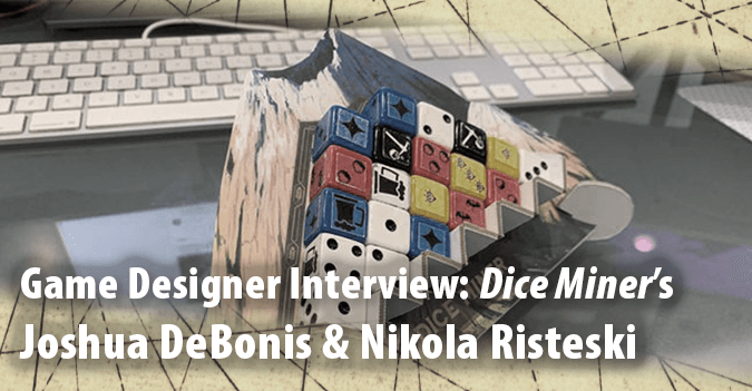Game Designer Interview: Joshua DeBonis and Nikola Risteski Discuss Dice Miner