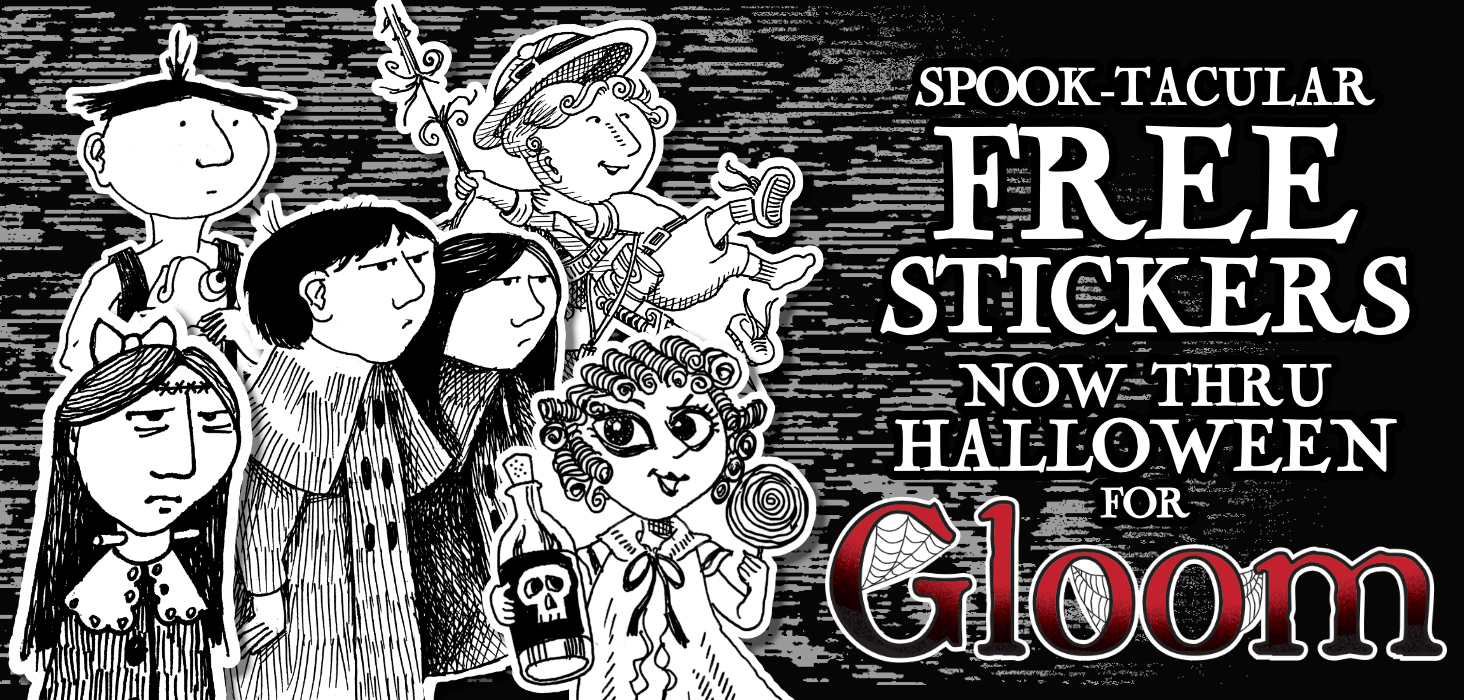 FREE Gloom Stickers!