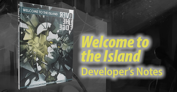 Producer's Design Notes: Scenario Hooks for Over the Edge